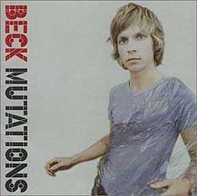 BECK: Mutations (CD), ks. esittely
