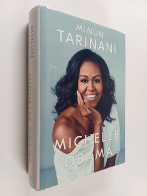 Michelle Obama : Minun tarinani
