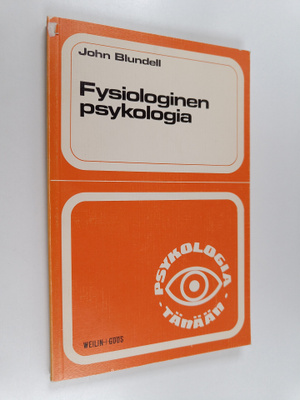 John Blundell : Fysiologinen psykologia