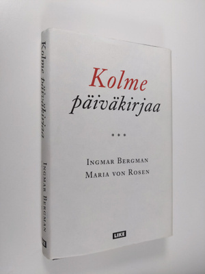 Ingmar Bergman : Kolme päiväkirjaa