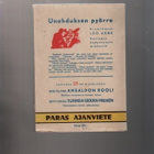 Arne,Leo: Unohduksen pyörre, Fennia 1944, nid,K3+,[Waltari ] - pikkukuva 2
