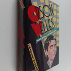 Charles Higham : Orson Welles, the Rise and Fall of an Am... - pikkukuva 1