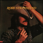 (LP) Robb Strandlund – Robb Strandlund - pikkukuva 1
