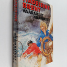 Madeleine Brent : Vaaralliset naamiaiset : romaani - pikkukuva 1