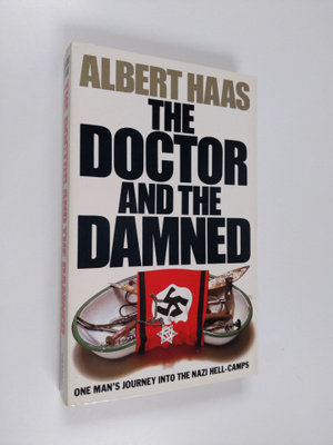 Albert Haas : The Doctor and the Damned