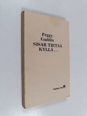 Peggy Gaddis : Sisar tietää kyllä