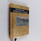 Uskalla elää - pikkukuva 1