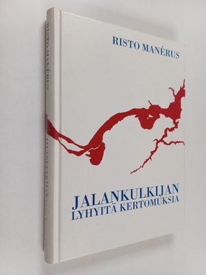 Risto Manerus : Jalankulkijan lyhyitä kertomuksia