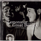 LEMONATOR AT THE PRESENCE OF GREAT BEAUTY - pikkukuva 1