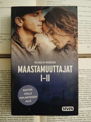 Vilhelm Moberg - Maastamuuttajat I-II (pokkari)