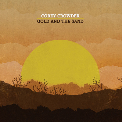 { corey crowder - gold and the sand }