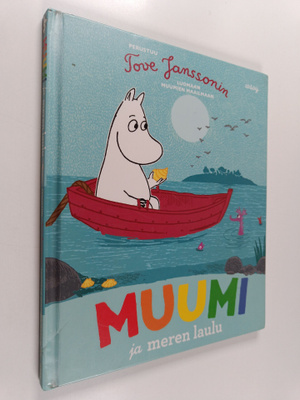 Tove Jansson : Muumi ja meren laulu
