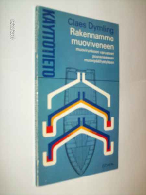 Claes Dymling: Rakennamme muoviveneen (2 p. 1970) Sis.pk:t