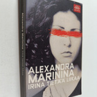 Alexandra Marinina : Irina tietää liikaa - pikkukuva 1