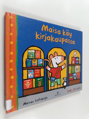Lucy Cousins : Maisa käy kirjakaupassa