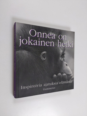 Tom (koonnut) Burns : Onnea on jokainen hetki