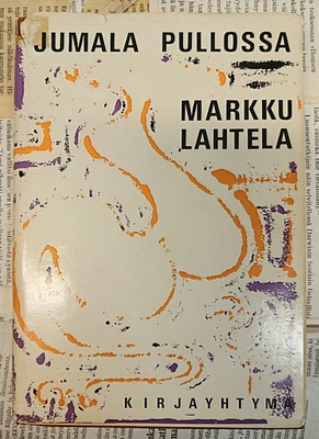 Markku Lahtela - Jumala pullossa (sid.)