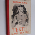 Barbra Ring : Tertit som liten fru - pikkukuva 1