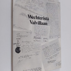 Kaarina Leinonen ym. : Wechteristä Valvillaan - Suomen te... - pikkukuva 1