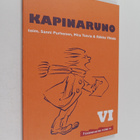 Kapinaruno VI - Kapinaruno 6 - pikkukuva 1