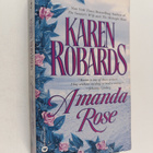 Karen Robards : Amanda Rose - pikkukuva 1