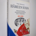 Seppo Myllyniemi : Hämeen suoja : vapaaehtoinen maanpuolu... - pikkukuva 1