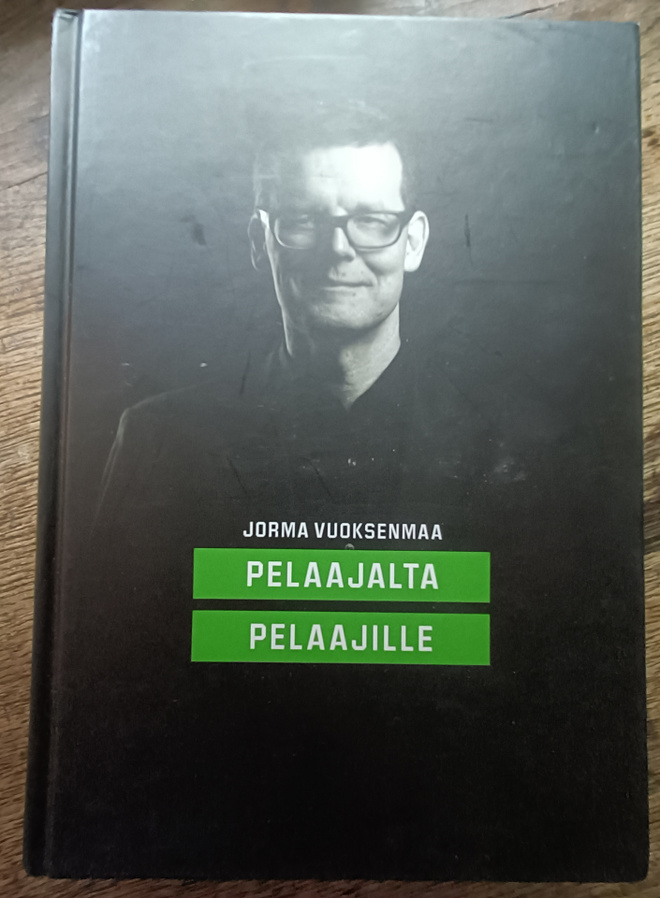 Jorma Vuoksenmaa: Pelaajalta pelaajille