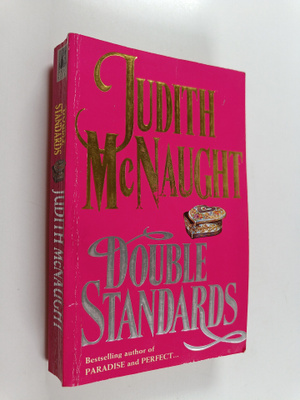 Judith McNaught : Double standards