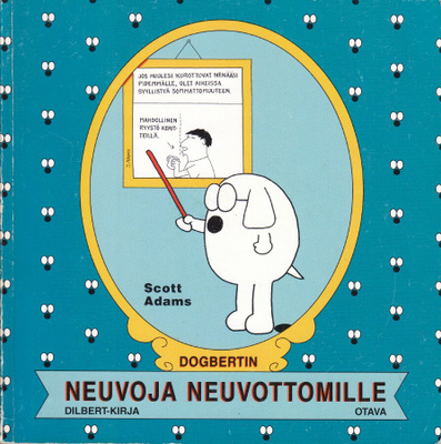 Scott Adams: Dilbert-kirja: Dogbertin neuvoja neuvottomille