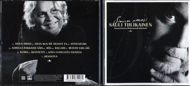 SAULI TIILIKAINEN . CD-LEVY . SINUN OMASI . SUOMALAISTEN RAK