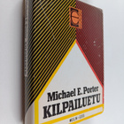 Michael E. Porter : Kilpailuetu : miten ylivoimainen osaa... - pikkukuva 1