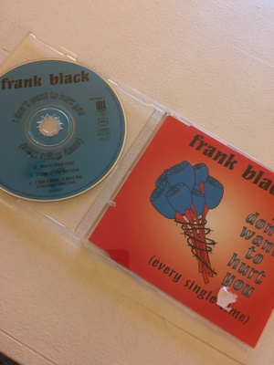 Frank black - I don’t want to hurt you CDS single
