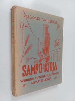 Alvar Wilska : Sampo-kirja : Wihurin tutkimuslaitoksen as...