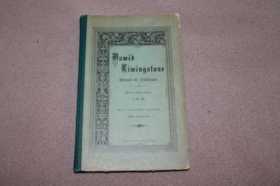 Dawid Liwingstone Missionär och Afrikaforskare 1890