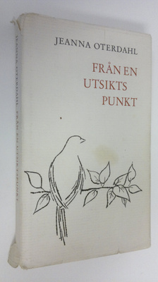 Jeanna Oterdahl : Från en utsikts punkt