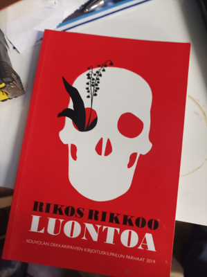 Rikos rikkoo luontoa