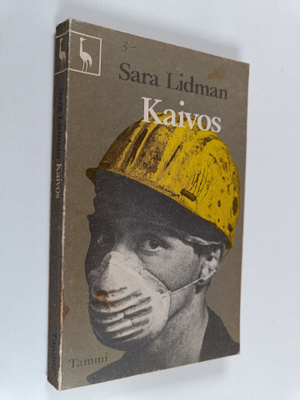 Sara Lidman : Kaivos