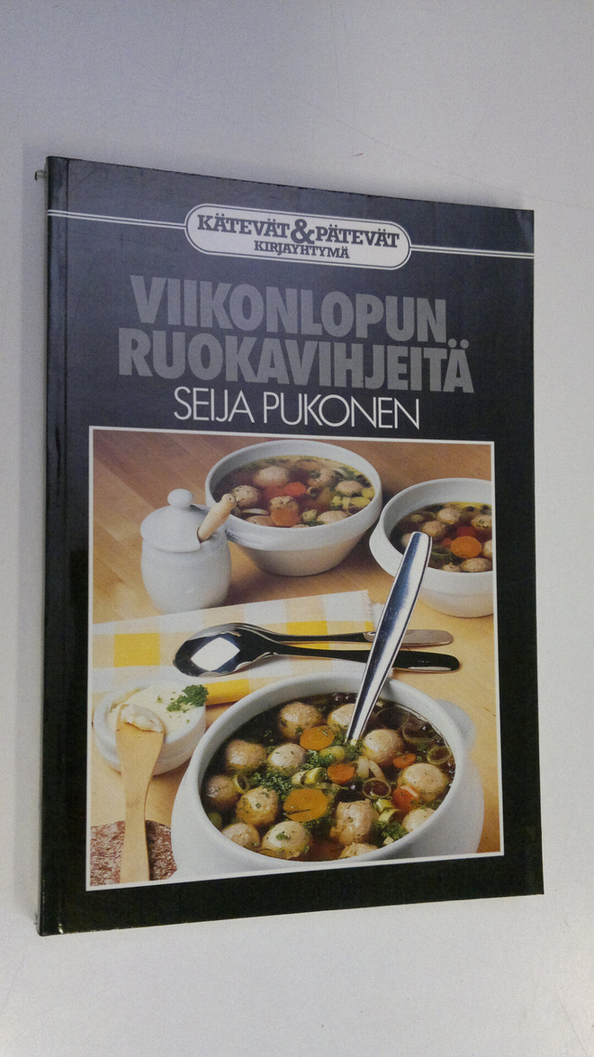 Seija Pukonen : Viikonlopun ruokavihjeitä