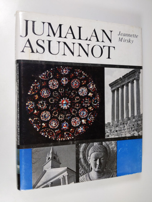 Jeannette Mirsky : Jumalan asunnot