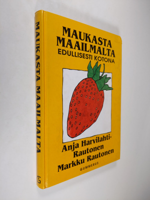 Anja Harvilahti-Rautonen : Maukasta maailmalta : edullise...