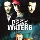 DARK WATERS (2007)	(51 989)	UUSI	-SV-	DVD		radha mitchell - pikkukuva 1