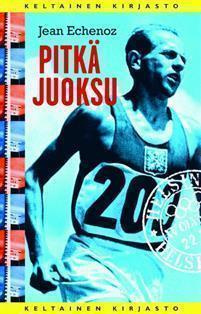 Jean Echenoz : Pitkä Juoksu