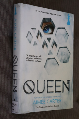 Aimee Carter : Queen Blackcoat Rebellion 3 ( 2015 k.po )
