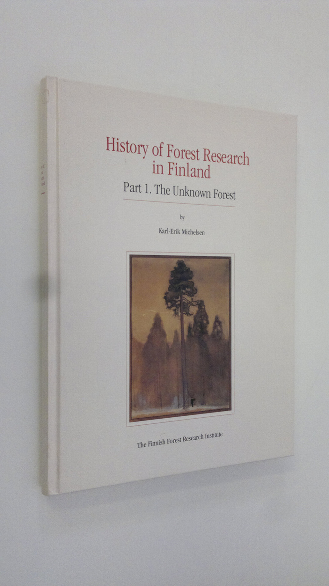 Karl-Erik Michelsen : History of forest research in Finla...