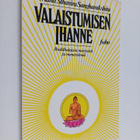 Sangharakshita : Valaistumisen ihanne : buddhalaisia miet... - pikkukuva 1