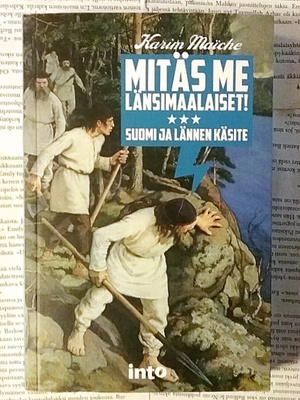 Karim Maiche - Mitäs me länsimaalaiset! (nid.)