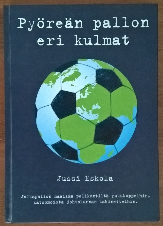 Jussi Eskola: Pyöreän pallon eri kulmat