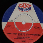 7" BRIAN HYLAND - I May Not Live To See Tomorrow  single -63 - pikkukuva 1