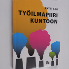Antti Aro : Työilmapiiri kuntoon - pikkukuva 1