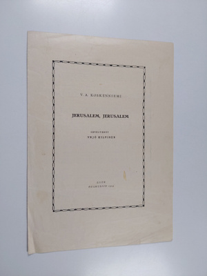 V. A. Koskenniemi : Jerusalem, Jerusalem